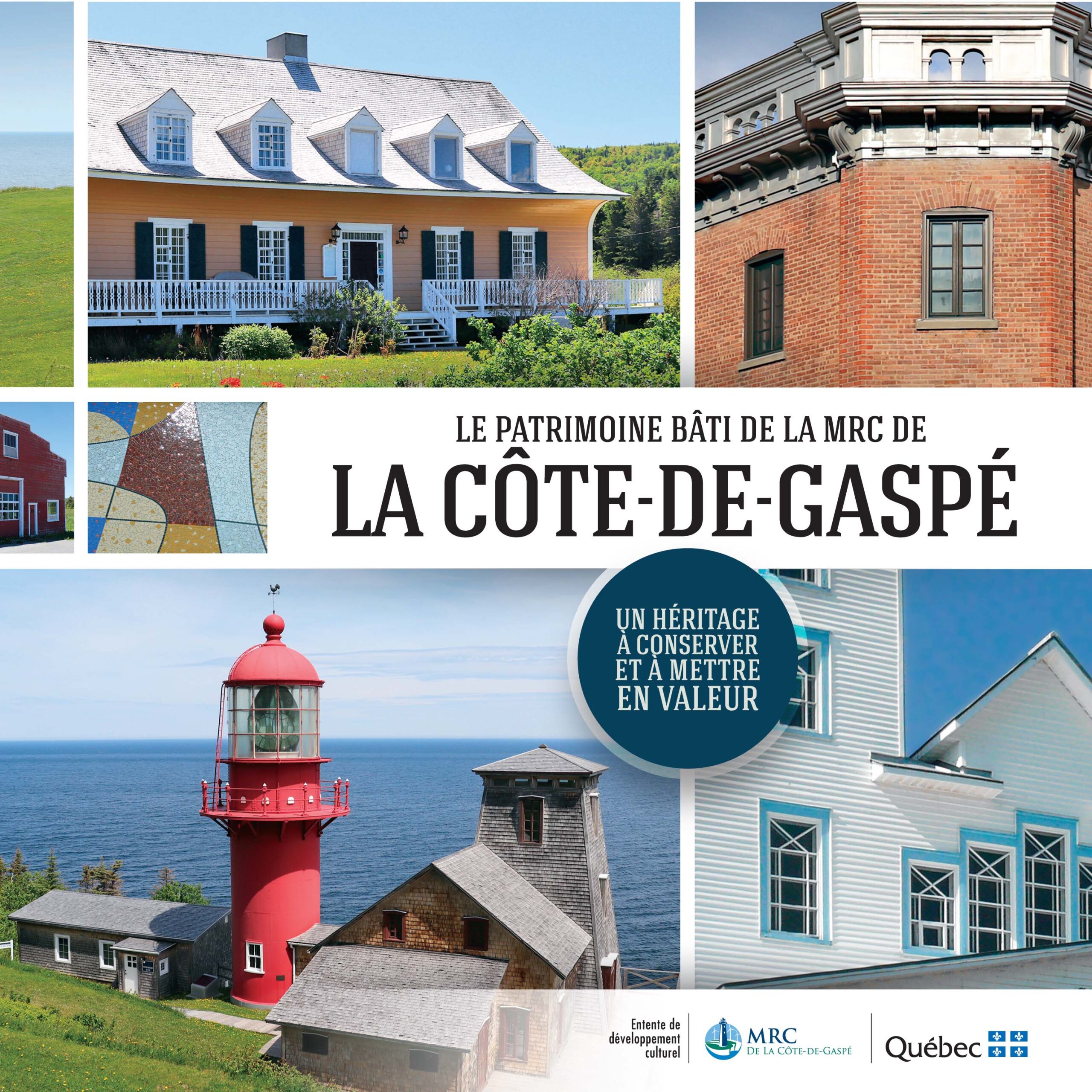 Brochure Le patrimoine bâti de la MRC de La Côte-de-Gaspé : un héritage à conserver et à mettre en valeur. Client : MRC, 2022