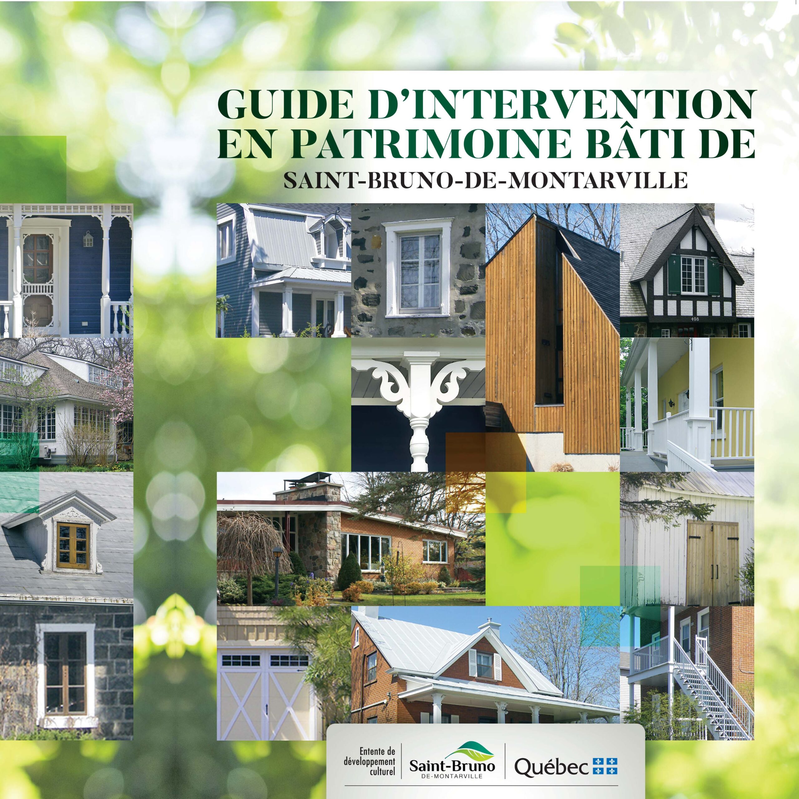 Guide d'intervention en patrimoine bâti de Saint-Bruno-de-Montarville.  Client : Ville de Saint-Bruno-de-Montarville, 2019